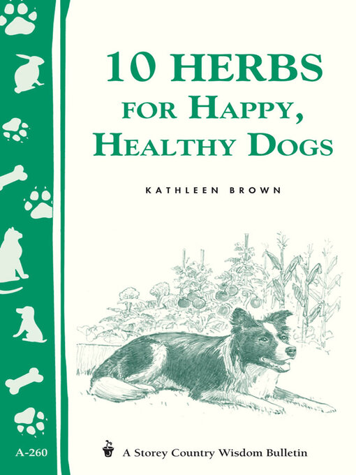 Title details for 10 Herbs for Happy, Healthy Dogs by Kathleen Brown - Available